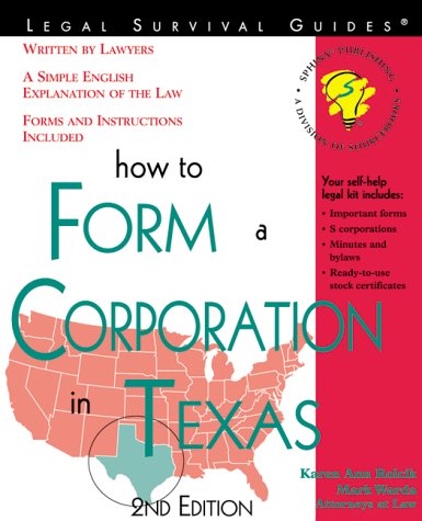 Обложка книги How to Form a Corporation in Texas: With Forms (Incorporate in Texas)