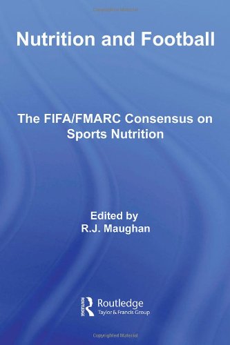 Обложка книги Nutrition and Football: The FIFA MARC Consensus on Sports Nutrition