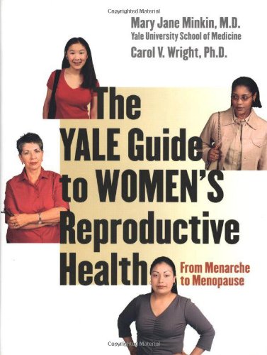 Обложка книги The Yale Guide to Women's Reproductive Health: From Menarche to Menopause