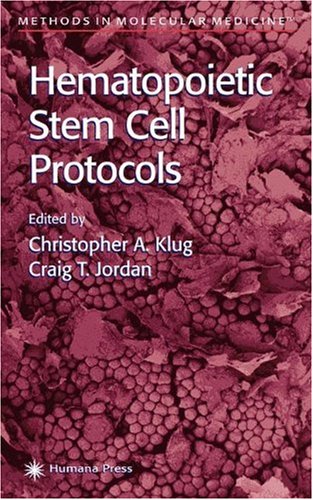 Обложка книги Hematopoietic Stem Cell Protocols (Methods in Molecular Medicine)