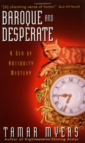 Обложка книги Baroque and Desperate (A Den of Antiquity Mystery)