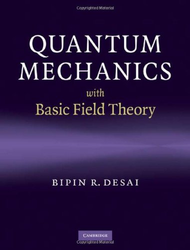 Обложка книги Quantum Mechanics with Basic Field Theory