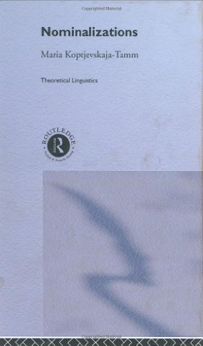 Обложка книги Nominalizations (Theoretical Linguistics)