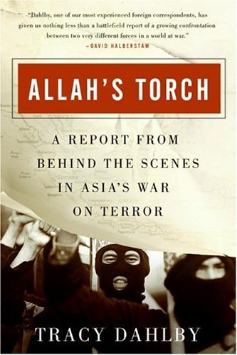 Обложка книги Allah's Torch: A Report from Behind the Scenes in Asia's War on Terror