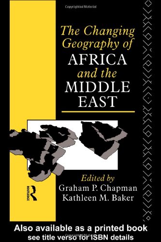 Обложка книги The Changing Geography of Africa and the Middle East