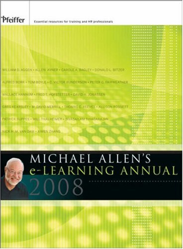 Обложка книги Michael Allen's 2008 e-Learning Annual (J-B Pfeiffer Annual Looseleaf Vol1)