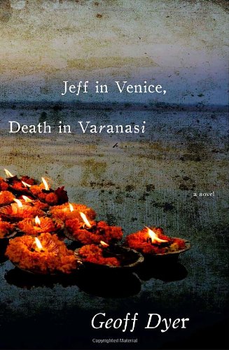 Обложка книги Jeff in Venice, Death in Varanasi: A Novel