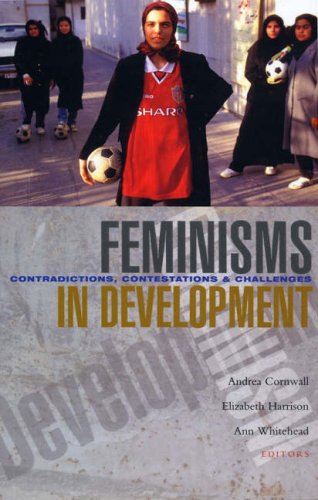 Обложка книги Feminisms in Development: Contradictions, Contestations and Challenges