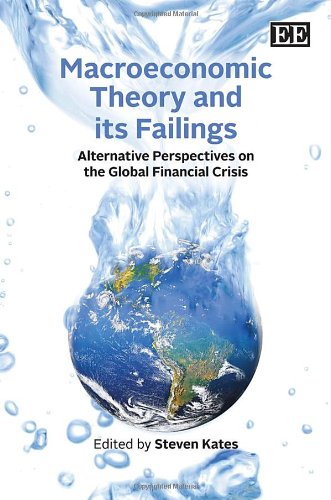 Обложка книги Macroeconomic Theory and Its Failings: Alternative Perspectives on the Global Financial Crisis