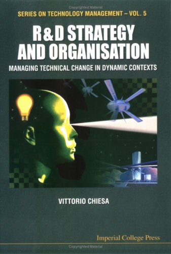 Обложка книги R&amp;D Strategy &amp; Organization:  Managing Technical Change in Dynamic Contexts