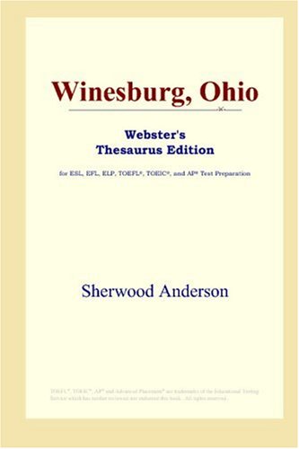 Обложка книги Winesburg, Ohio (Webster's Thesaurus Edition)