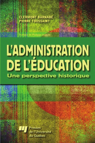 Обложка книги L'administration de l'education. Une perspective historique