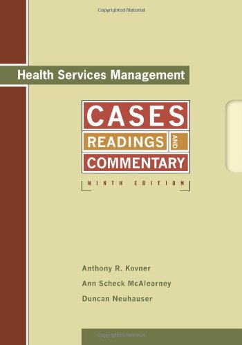 Обложка книги Health Services Management: Readings, Cases, and Commentary, 9th Edition
