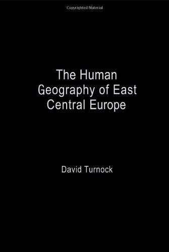 Обложка книги The Human Geography of East-Central Europe (Routledge Studies in Human Geography)