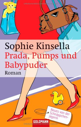 Обложка книги Prada, Pumps und Babypuder: Roman