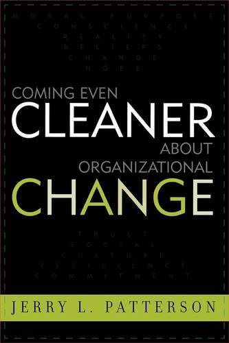 Обложка книги Coming Even Cleaner About Organizational Change