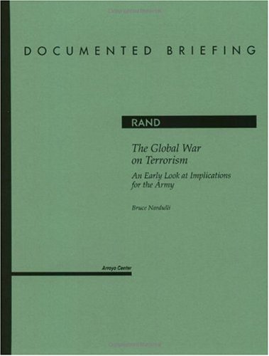 Обложка книги The Global War on Terrorism: An Early Look at Implications for the Army