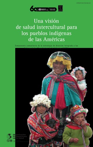 Обложка книги Una vision de salud intercultural para los pueblos indigenas de las Americas