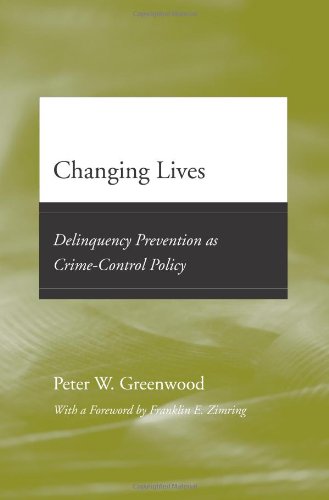 Обложка книги Changing Lives: Delinquency Prevention as Crime-Control Policy (Adolescent Development and Legal Policy) (2007)