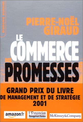 Обложка книги Le Commerce des promesses : Petit traite sur la finance moderne