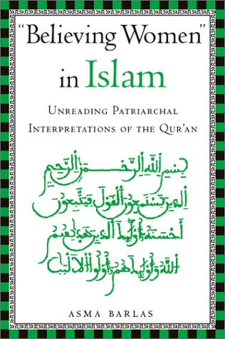 Обложка книги ''Believing Women'' in Islam - Unreading Patriarchal Interpretations of the Qur'an
