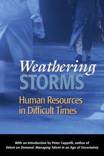 Обложка книги Weathering Storms: Human Resources in Difficult Times
