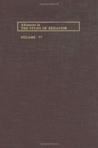 Обложка книги Advances in the Study of Behavior, Volume 17