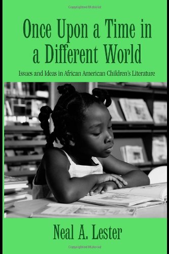 Обложка книги Once Upon a Time in a Different World: Issues and Ideas in African American Children's Literature (Children's Literature and Culture)