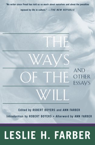 Обложка книги The Ways of the Will: Selected Essays, Expanded Edition