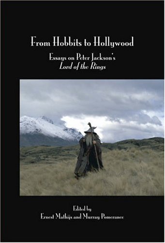 Обложка книги From Hobbits to Hollywood: Essays on Peter Jackson's Lord of the Rings (Contemporary Cinema 3)