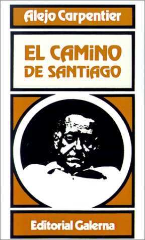 Обложка книги El Camino De Santiago (Spanish Edition)