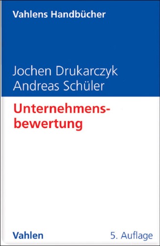 Обложка книги Unternehmensbewertung, 5. uberarbeitete und erweiterte Auflage