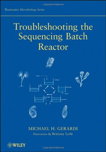 Обложка книги Troubleshooting the Sequencing Batch Reactor (Wastewater Microbiology)