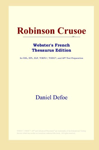 Обложка книги Robinson Crusoe (Webster's French Thesaurus Edition)