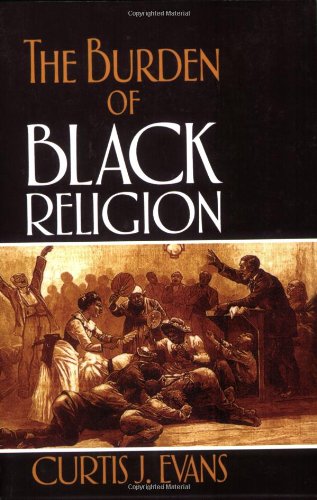 Обложка книги The Burden of Black Religion