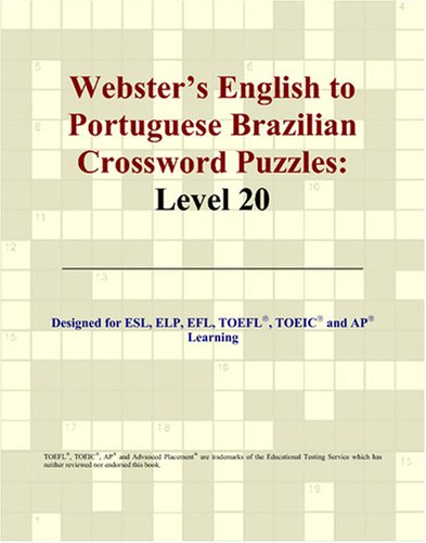 Обложка книги Webster's English to Portuguese Brazilian Crossword Puzzles: Level 20