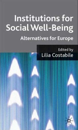 Обложка книги Institutions for Social Well Being: Alternatives for Europe