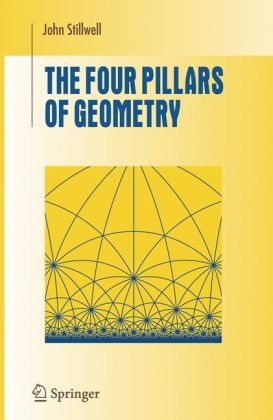 Обложка книги The Four Pillars of Geometry (Undergraduate Texts in Mathematics)
