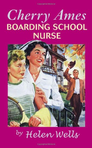 Обложка книги Cherry Ames, Boarding School Nurse: Book 10