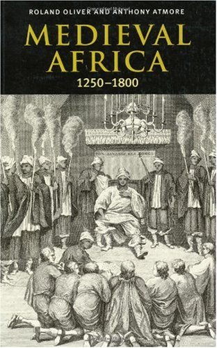 Обложка книги Medieval Africa, 1250 - 1800