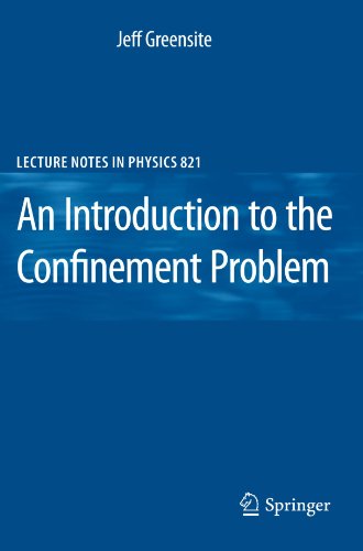 Обложка книги An Introduction to the Confinement Problem