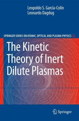 Обложка книги The Kinetic Theory of Inert Dilute Plasmas (Springer Series on Atomic, Optical, and Plasma Physics)