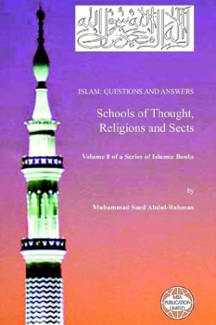 Обложка книги Islam: Questions And Answers - Schools of Thought, Religions and Sects