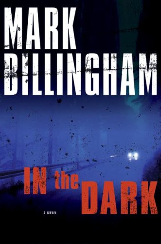 Обложка книги In the Dark: A Novel