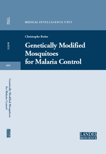 Обложка книги Genetically Modified Mosquitoes for Malaria Control (Medical Intelligence Unit)