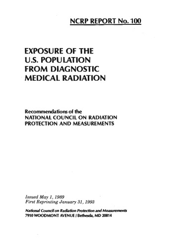 Обложка книги Exposure of the U.S. Population from Diagnostic Medical Radiation: Recommendations of the National Council on Radiation Protection and Measurements (NCRP report)