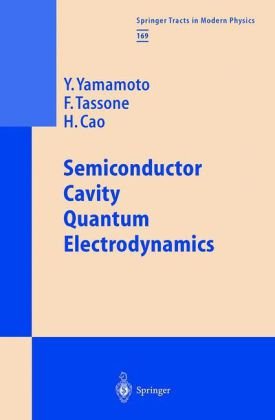 Обложка книги Semiconductor Cavity Quantum Electrodynamics (Springer Tracts in Modern Physics)