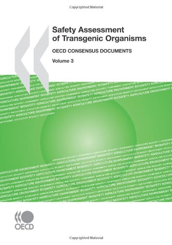 Обложка книги Safety Assessment of Transgenic Organisms: OECD Consensus Documents, Volume 3
