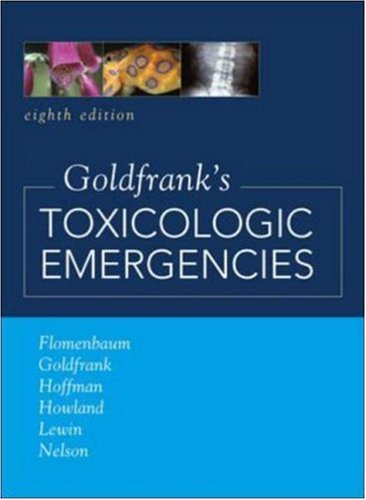 Обложка книги Goldfrank's Toxicologic Emergencies, 8 e 2006