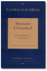 Обложка книги Marxism Unmasked: From Delusion to Destruction